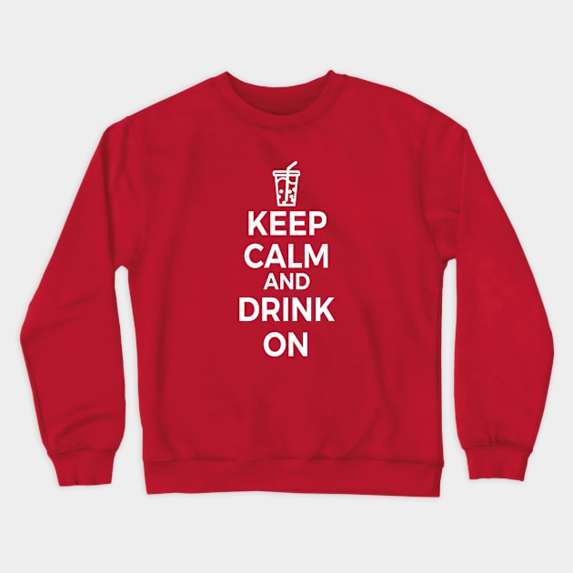 Keep Calm and Drink On Boba Tea Crewneck Sweatshirt by skauff